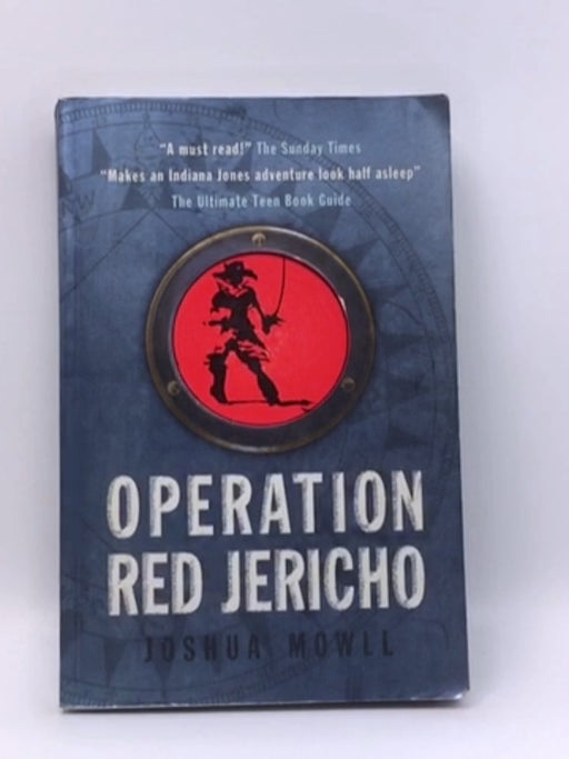 Operation Red Jericho - Joshua Mowll; 