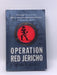 Operation Red Jericho - Joshua Mowll; 