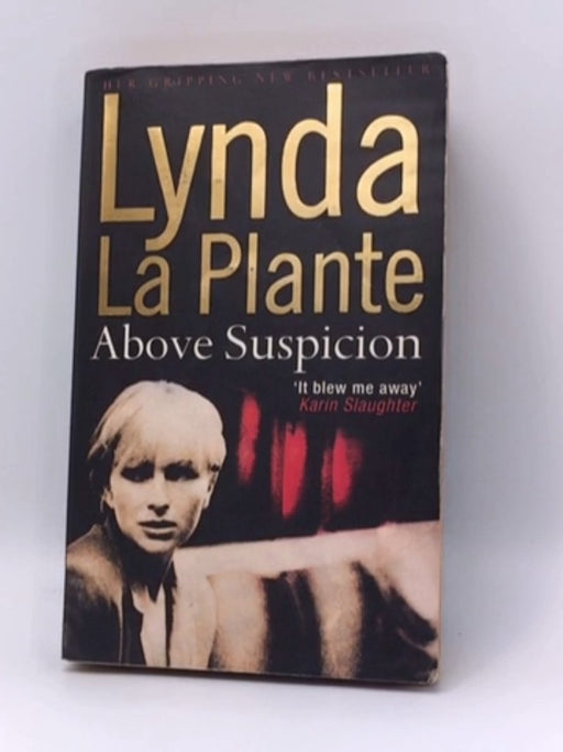 Above Suspicion - Lynda La Plante; 