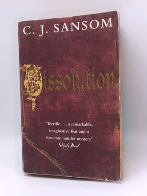 Dissolution - C. J. Sansom; 