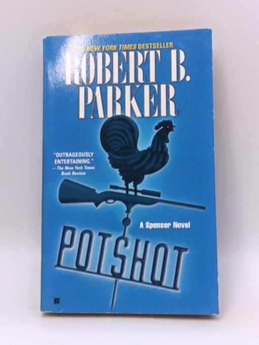 Potshot - Robert B. Parker; 