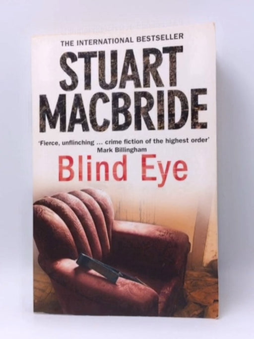 Blind Eye - Stuart MacBride; 