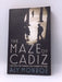 The Maze of Cadiz - Aly Monroe; 