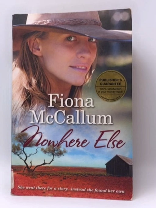 Nowhere Else - Fiona McCallum; 