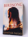 Birdsong - Sebastian Faulks; 