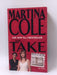 The Take - Martina Cole; 