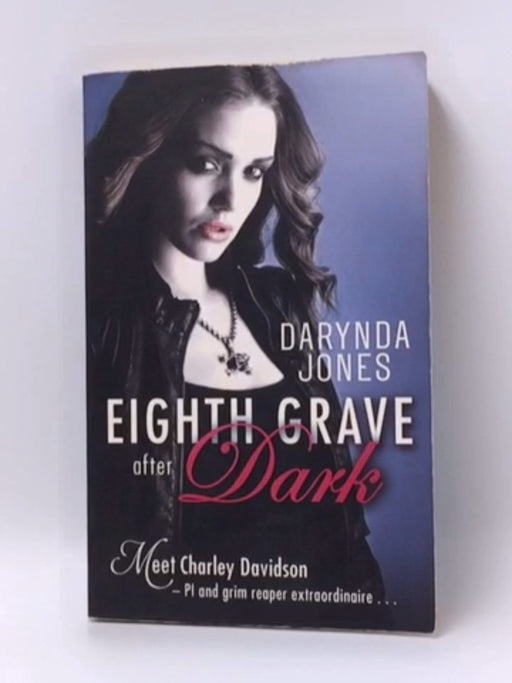 Eighth Grave After Dark - Darynda Jones; 