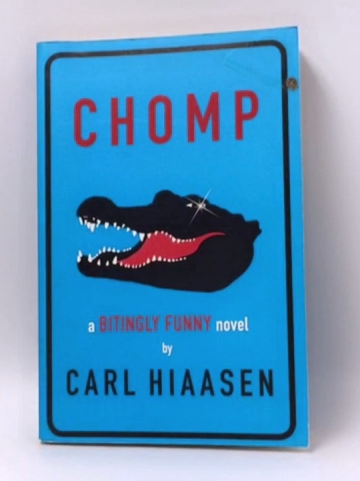 Chomp - Carl Hiaasen; 