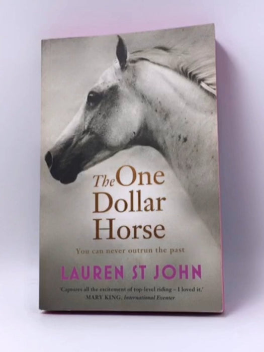 The One Dollar Horse - Lauren St. John