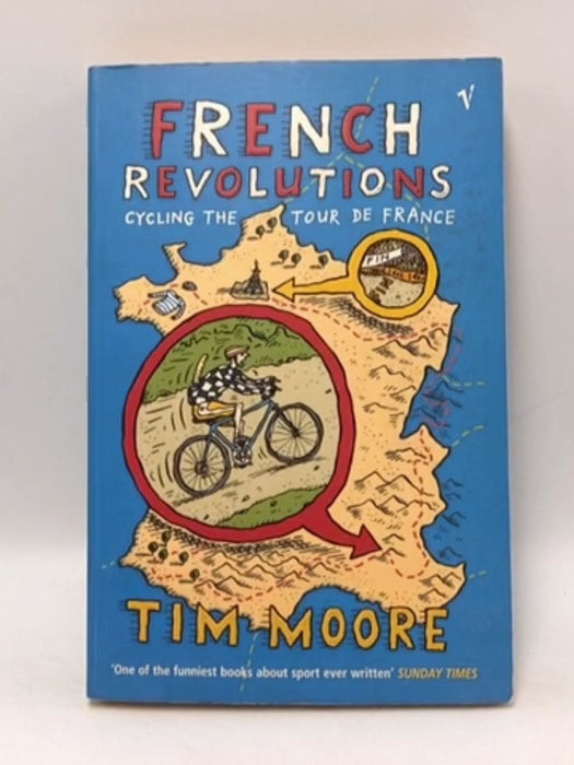 French Revolutions - Tim Moore; 