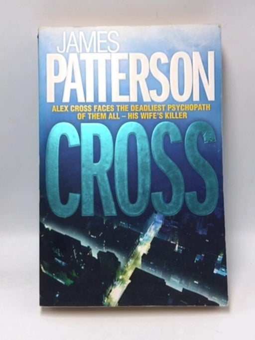 Cross - James Patterson; 