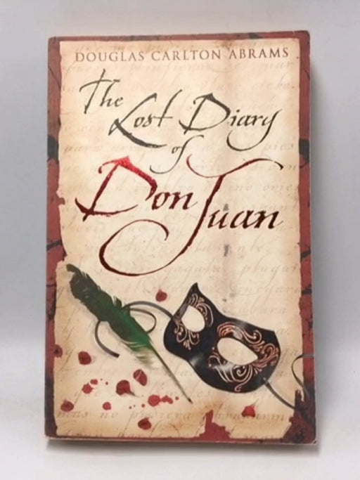 The Lost Diary of Don Juan - Douglas Abrams
