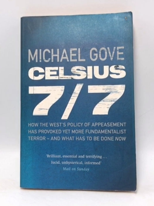 Celsius 7/7 - Michael Gove; 