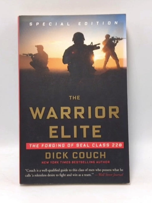 The Warrior Elite - Dick Couch; 