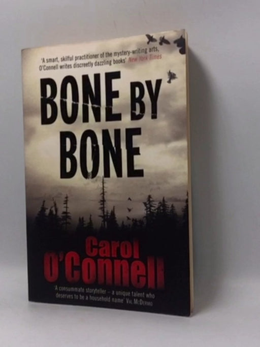 Bone by Bone - Carol O'Connell; 