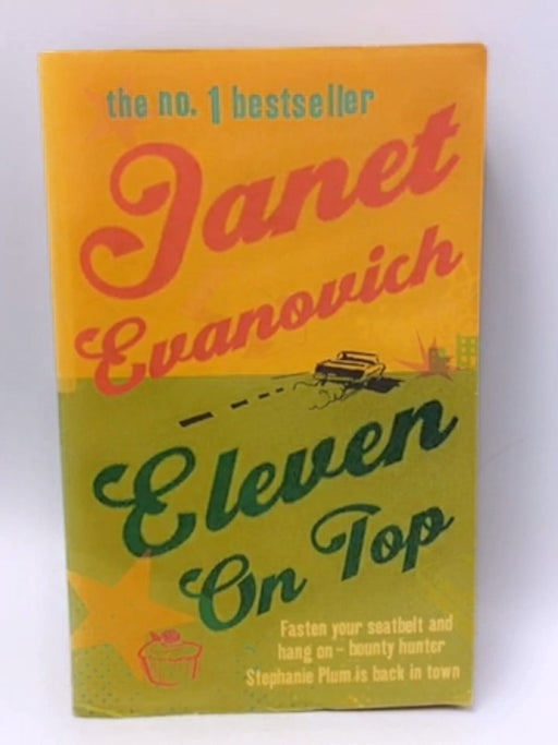 Eleven on Top - Janet Evanovich; 