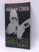 Shelter: A Mickey Bolitar Novel - Harlan Coben