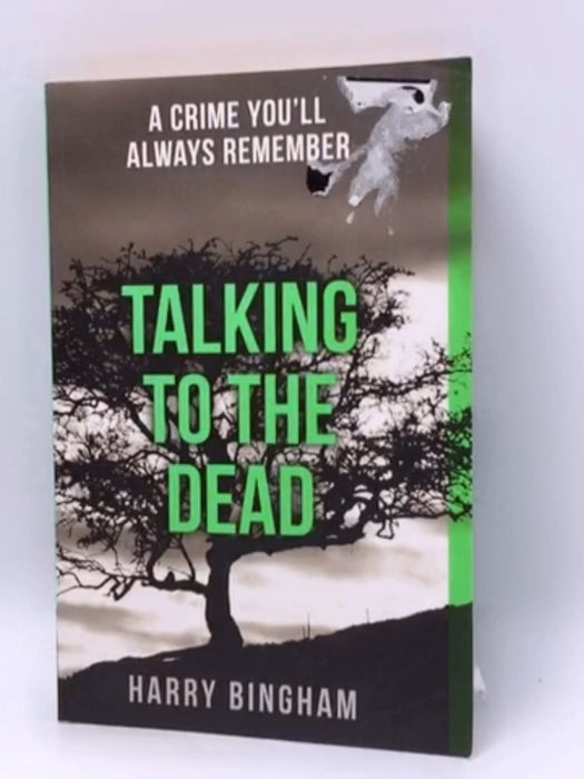 Talking to the Dead - Harry Bingham; 