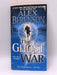 The Ghost War - Alex Berenson; 