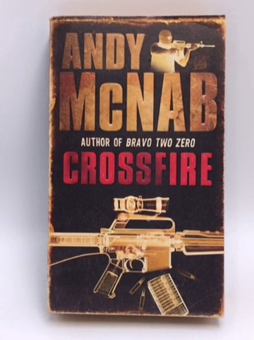 Crossfire - Andy McNab