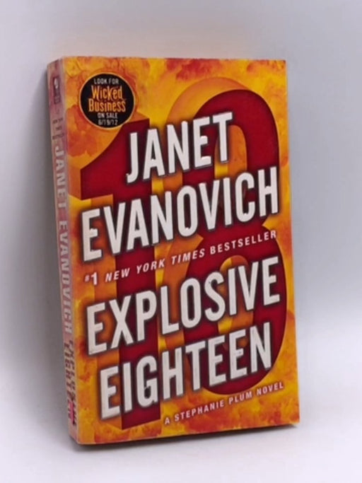 Explosive Eighteen - Janet Evanovich; 