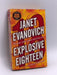 Explosive Eighteen - Janet Evanovich; 