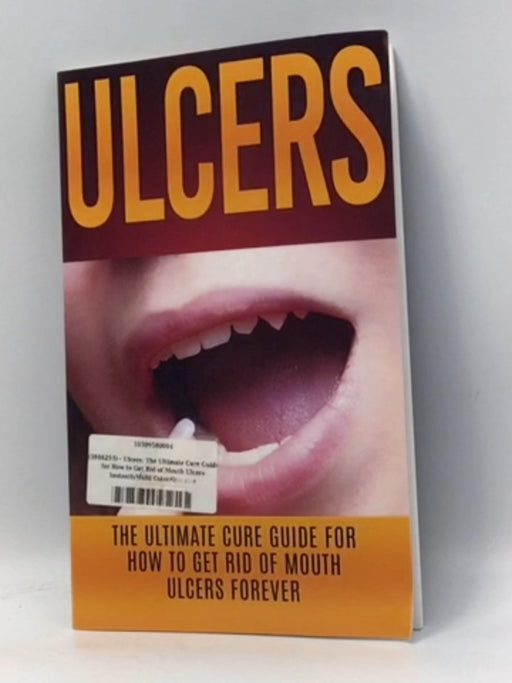 Ulcers - Wade Migan; 