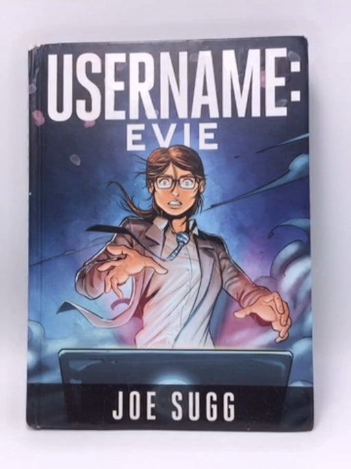 Username Evie (Hardcover) - Joe Sugg; 