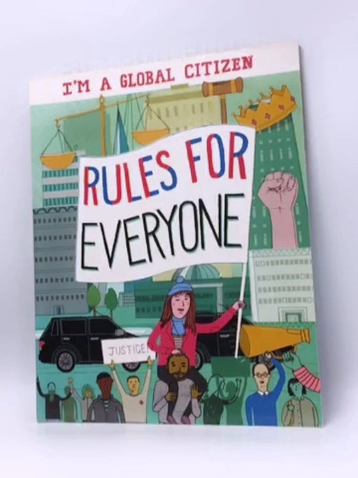 I'm a Global Citizen: Rules for Everyone - Georgia Amson-Bradshaw; 