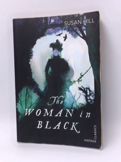 The Woman in Black - Susan Hill; 
