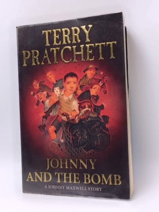 Johnny and the Bomb - Terry Pratchett; 