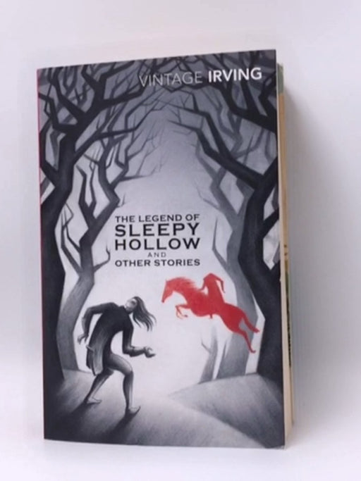The Legend of Sleepy Hollow and Other Stories - Washington Irving; 