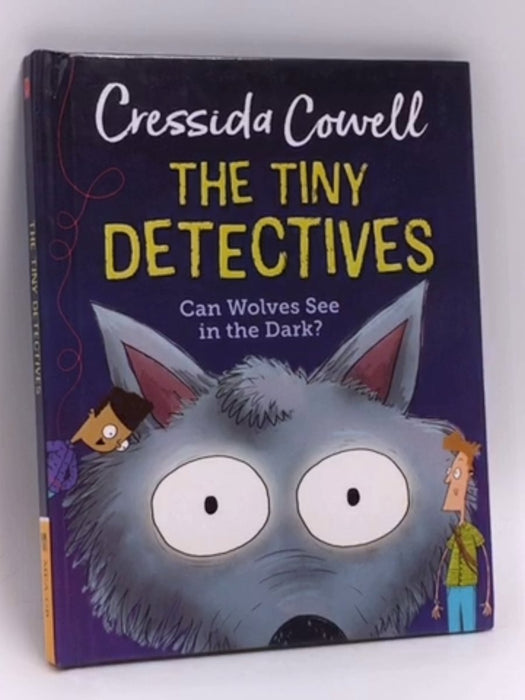 Can Wolves See in the Dark?- (Hardcover) - Cressida Cowell