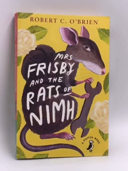 Mrs Frisby and the Rats of NIMH - Robert C. O'Brien; 