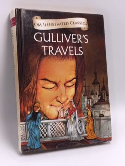 Gullivar's Travels-Om Illustrated Classics- (Hardcover) - Jonathan Swift