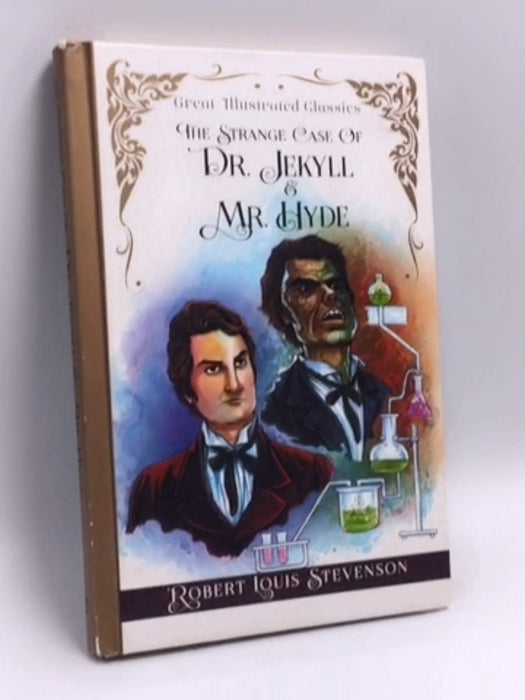The Strange Case of Dr. Jekyll and Mr. Hyde - Hardcover - Robert Louis Stevenson;