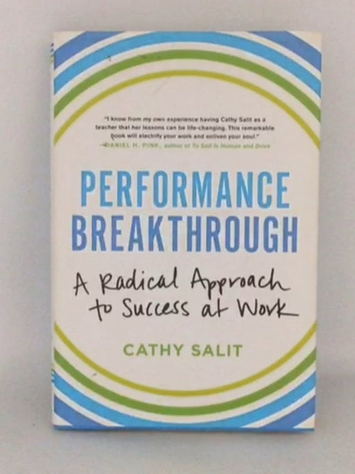 Performance Breakthrough (Hardcover) - Cathy Rose Salit; 
