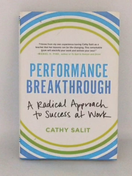 Performance Breakthrough (Hardcover) - Cathy Rose Salit; 