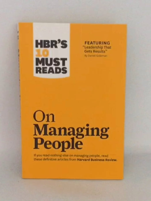 HBR's 10 Must Reads on Managing People  - Review, Harvard Business; Goleman, Daniel; Katzenbach, Jon R.; Kim, W. Chan; Maubor