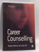 Career Counselling - Robert Nathan ,  Linda Hill