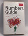 Numbers Guide : Essentials of Business Numeracy (Hardcover) - Economist