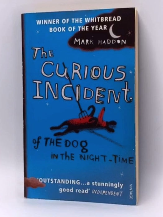 The Curious Incident of the Dog in the Night-Time - Mark Haddon