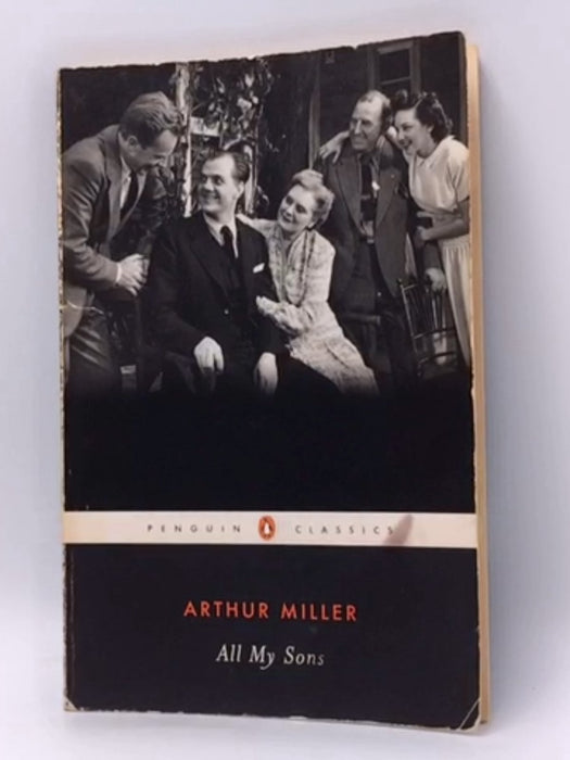 All My Sons - Arthur Miller; 