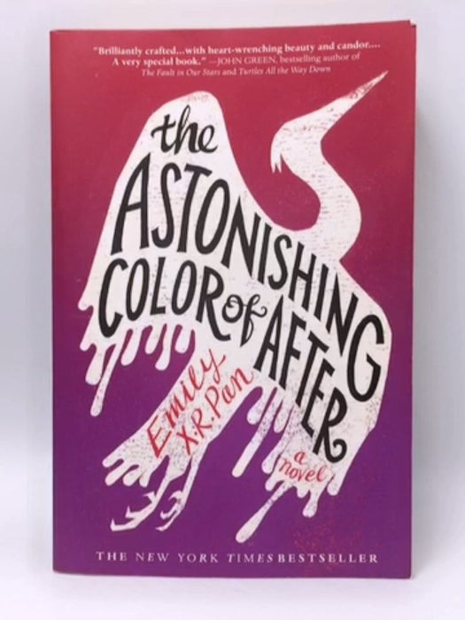 The Astonishing Color of After - Emily X.R. Pan; Emily X.R. Pan; 