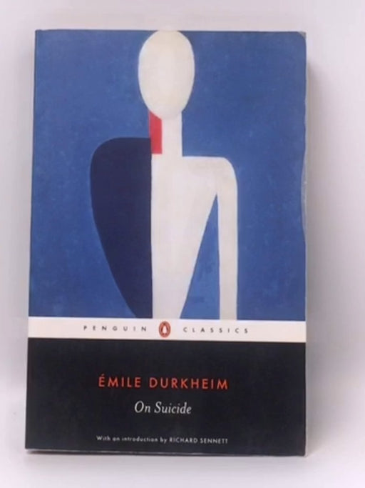 On Suicide - Emile Durkheim; Robin Buss; 