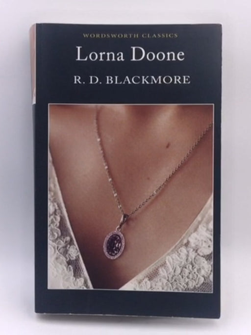 Lorna Doone - R. D. Blackmore 