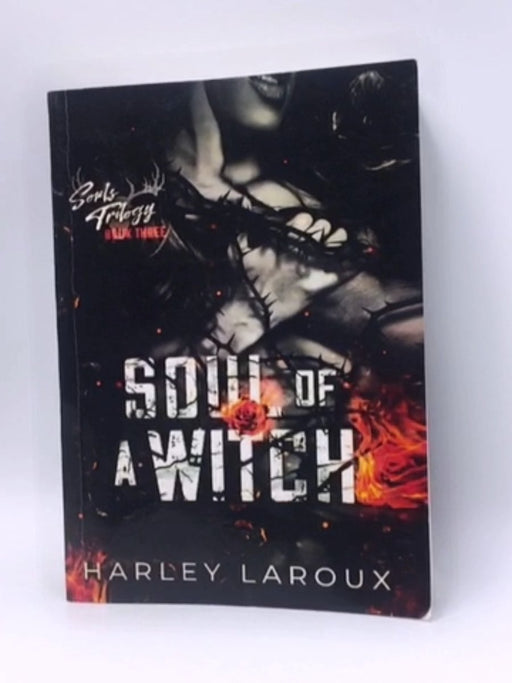 Soul of a Witch - Harley Laroux; 