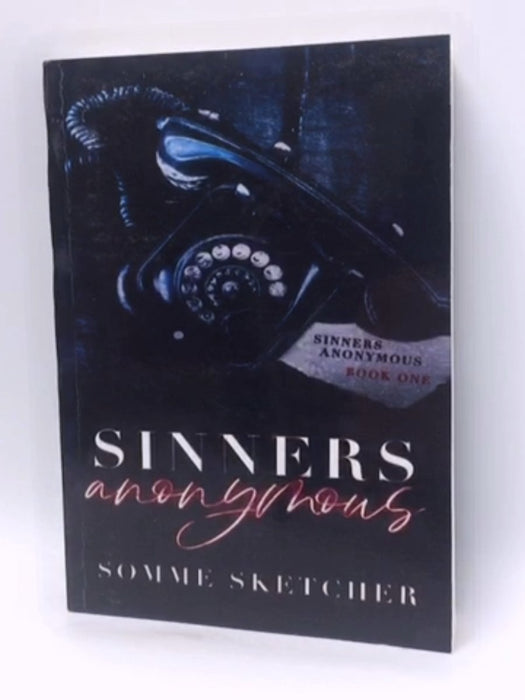 Sinners Anonymous - Somme Sketcher