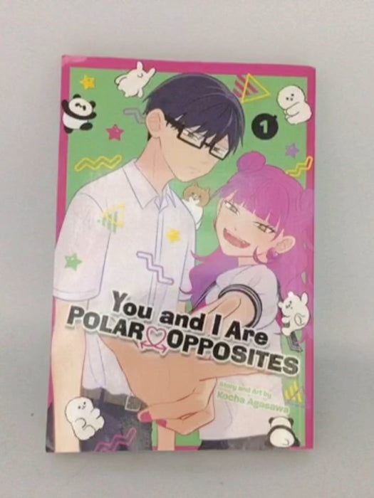 You and I Are Polar Opposites, Vol. 1 - Kocha Agasawa; 