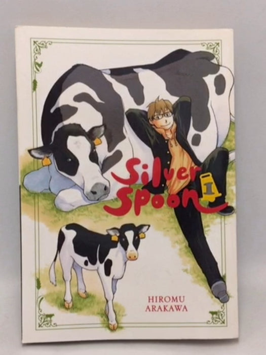 Silver Spoon, Vol. 1 - Hiromu Arakawa